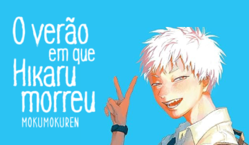 Mob - O verão em que hikaru morreu